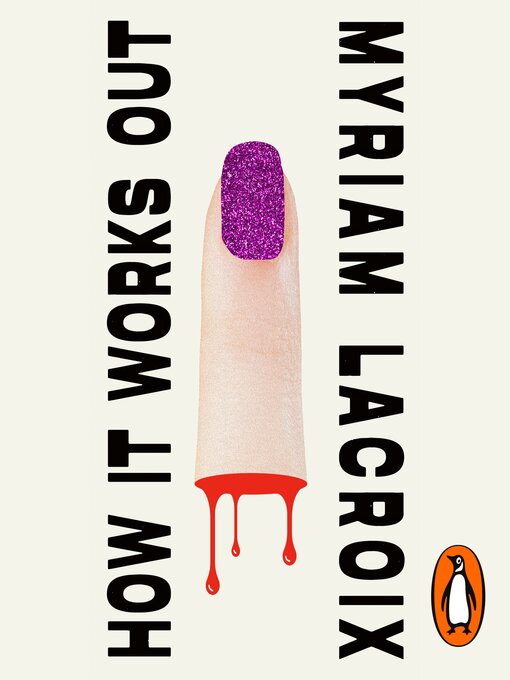 Title details for How It Works Out by Myriam Lacroix - Wait list